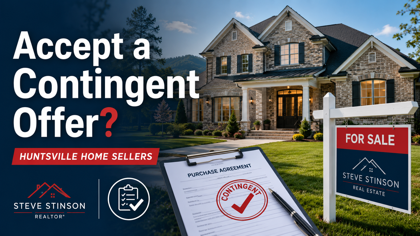 Blog thumbnail showing a Huntsville home for sale with purchase agreement and contingent offer text for home sellers