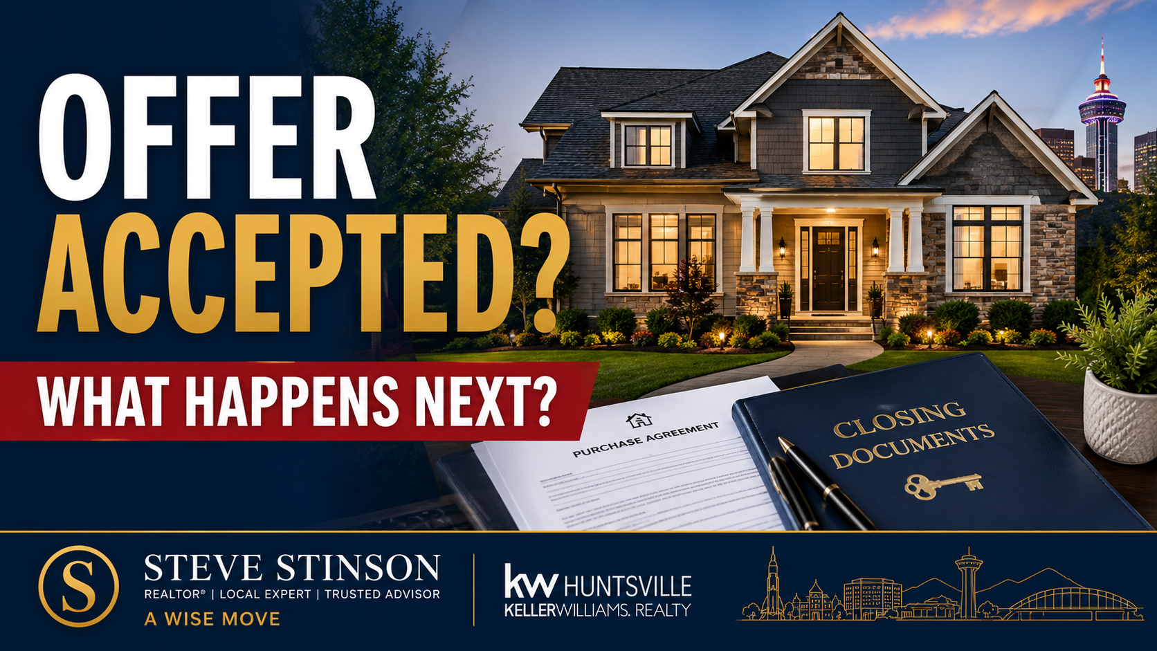 Blog thumbnail showing a Huntsville home, closing documents, and the words Offer Accepted, What Happens Next.