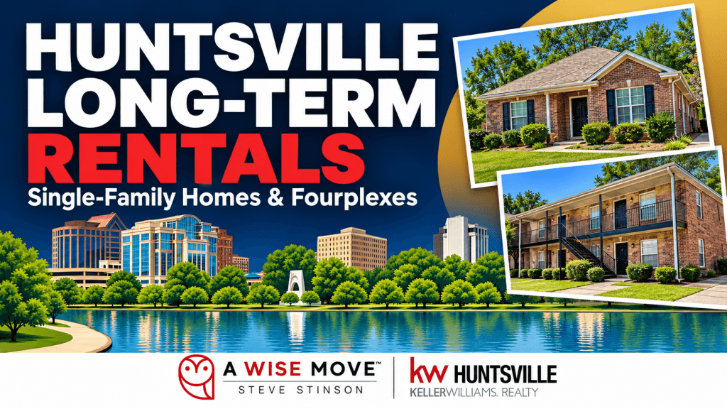 Huntsville long-term rentals graphic featuring a single-family home, a fourplex, Big Spring Park skyline, and Steve Stinson branding.
