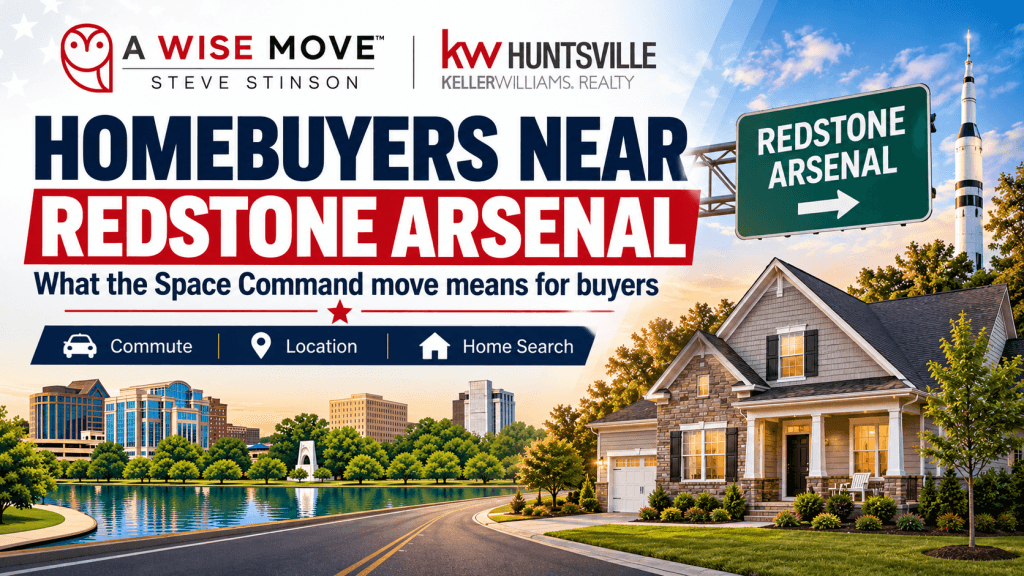 Blog thumbnail for homebuyers near Redstone Arsenal featuring a Huntsville home, Redstone Arsenal road sign, and Space Command relocation information.